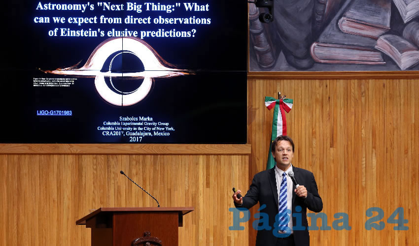 “Si pensamos en los detectores de las ondas gravitacionales, queremos ver más cerca con mayor calidad, y ver muchos otros objetos que existan o que sospechamos que puedan existir. Quiero tener sorpresas de parte del cosmos”, dijo Marka Szabolcs en el cierre de la Semana Mundial del Espacio, organizada por el CUCEI/Foto: Cortesía