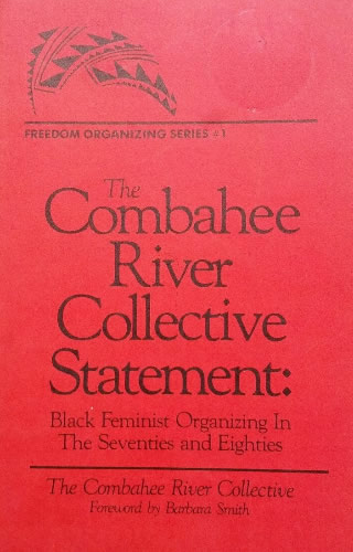La declaración de la Colectiva del Río Combahee (Foto: http://2014.kaosenlared.net)