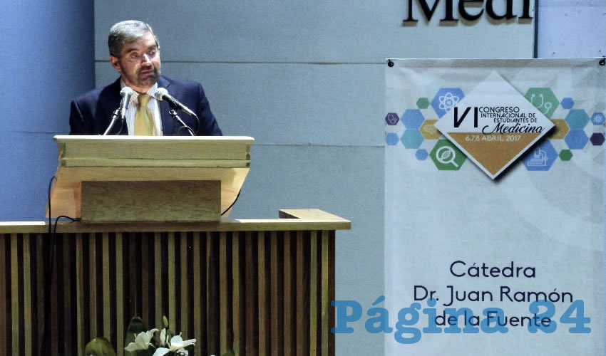 Sexto Congreso Internacional de Estudiantes de Medicina y la Cátedra “Juan Ramón de la Fuente”