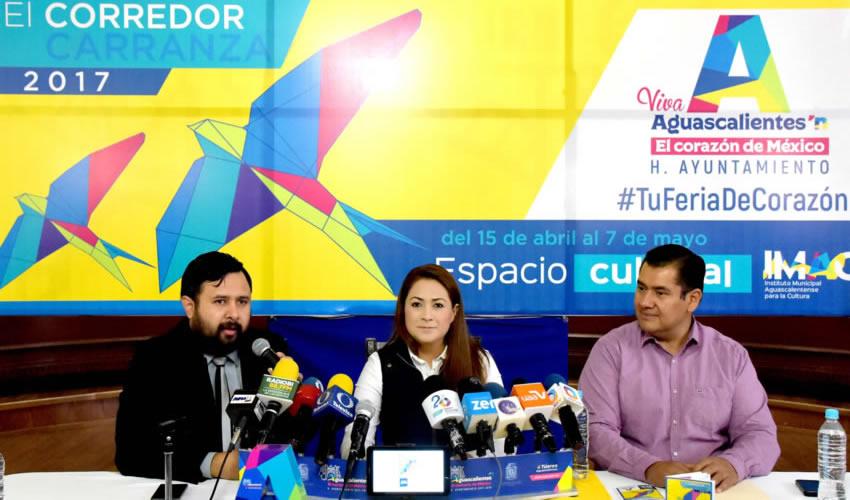 La alcaldesa de Aguascalientes, Tere Jim&eacute;nez, present&oacute; el programa del Corredor Cultural Carranza para la Feria Nacional de San Marcos 2017
