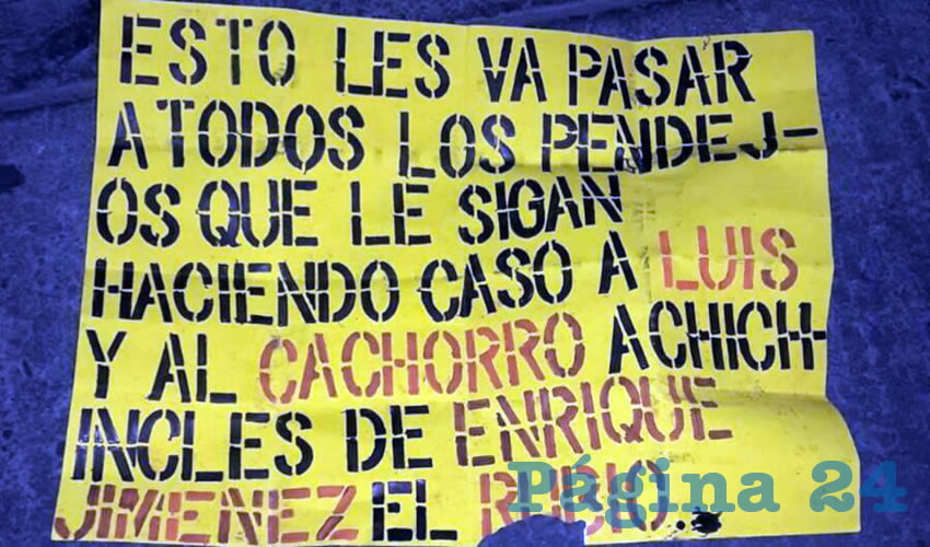 El mensaje que tiraron los agresores