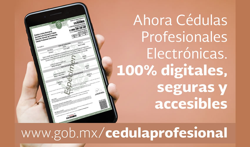La expedición de la cédula electrónica trae múltiples beneficios para los egresados de las instituciones educativas de tipo superior y media superior