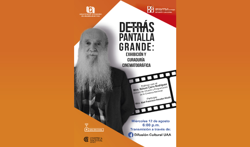 La conferencia virtual se llevará a cabo hoy miércoles 12 de agosto en punto de las 18:00 horas a través de la página de Facebook del departamento de Difusión Cultural UAA