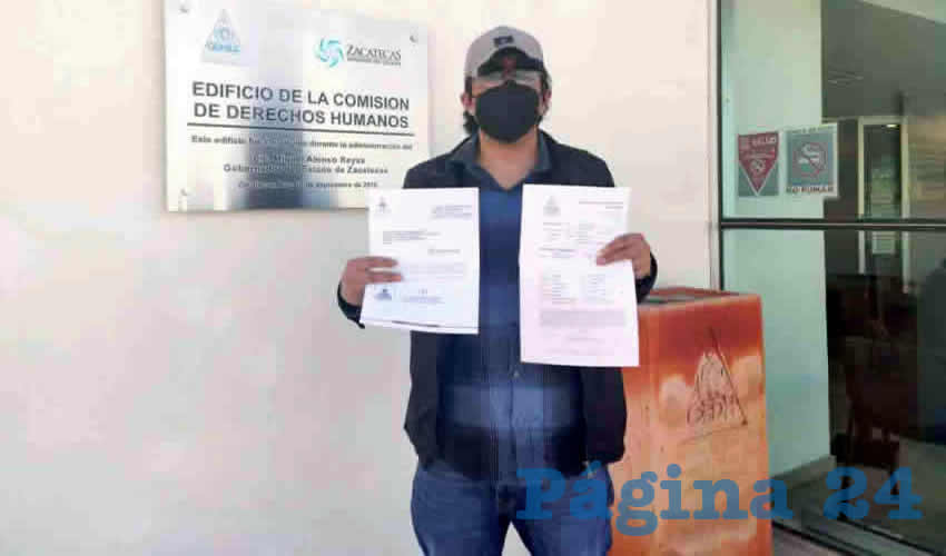 Andrés Vera interpuso una queja ante la Comisión de Derechos Humanos del Estado de Zacatecas (CDHEZ), así como una denuncia penal por lesiones en la Fiscalía General de Justicia del Estado, en contra de un grupo de policías municipales de Zacatecas que la noche del miércoles le propinaron una golpiza