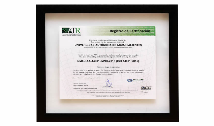 La Universidad Autónoma de Aguascalientes concluyó de manera satisfactoria la auditoría externa de mantenimiento al Sistema de Gestión Ambiental