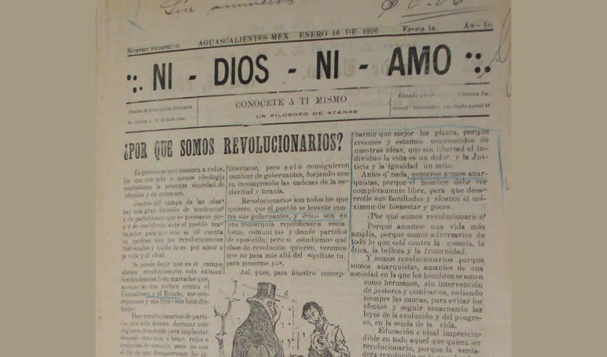 Ni Dios ni Amo. Los Anarquistas Ferrocarrileros de Aguascalientes